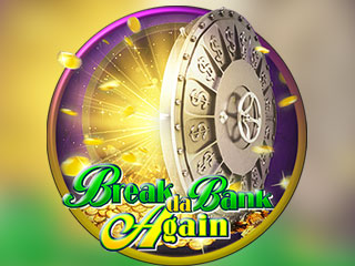 Break Da Bank Again